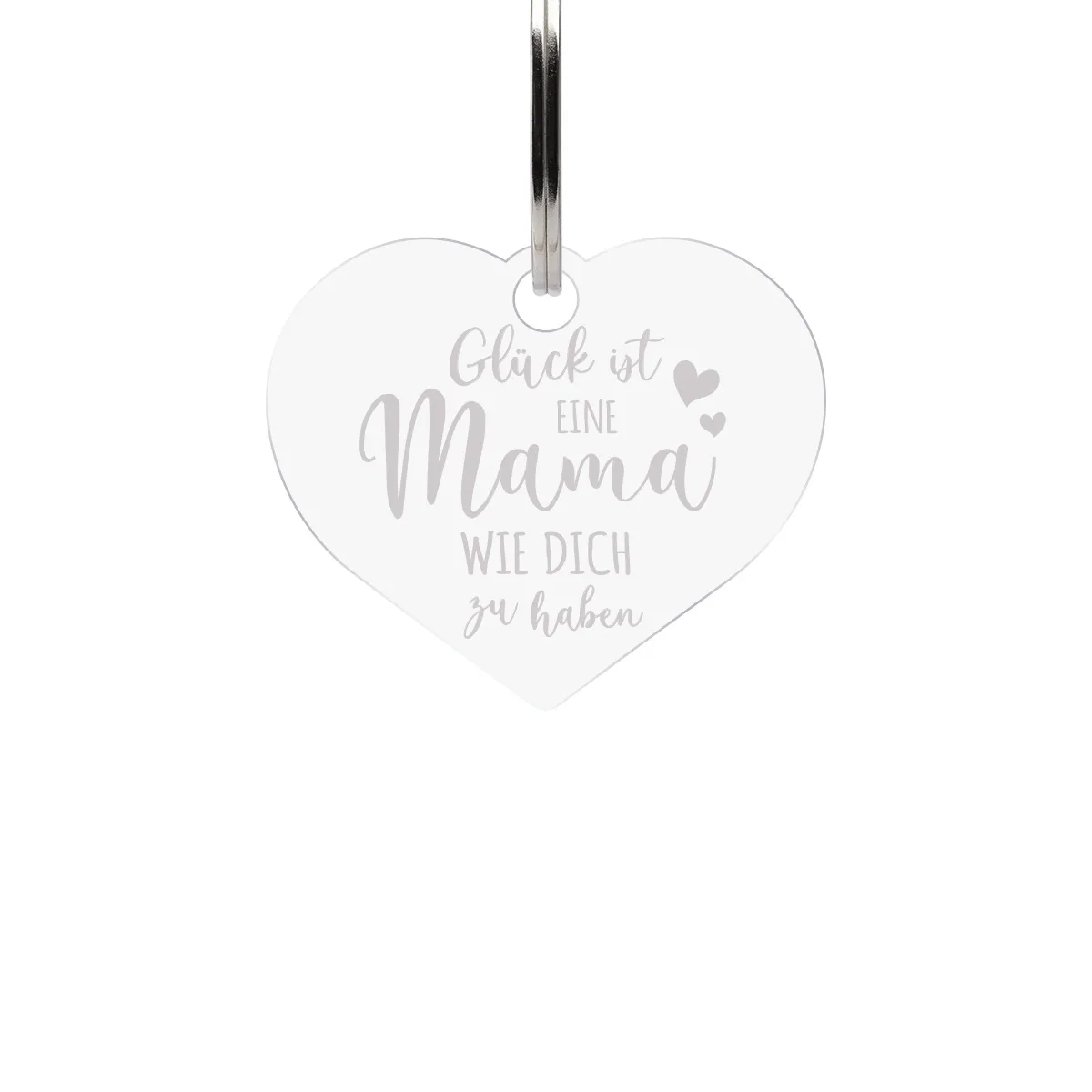 Acrylglas Schlüsselanhänger als Herz - Glück ist eine Mama wie dich