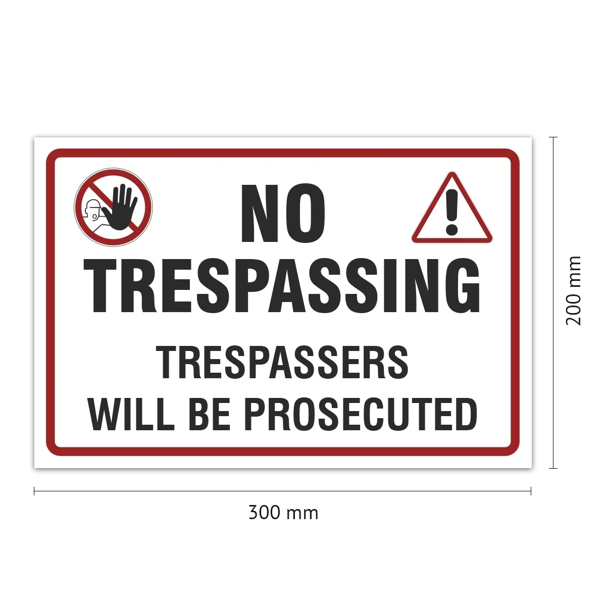 Aluverbund Schild englisch - No Trespassing