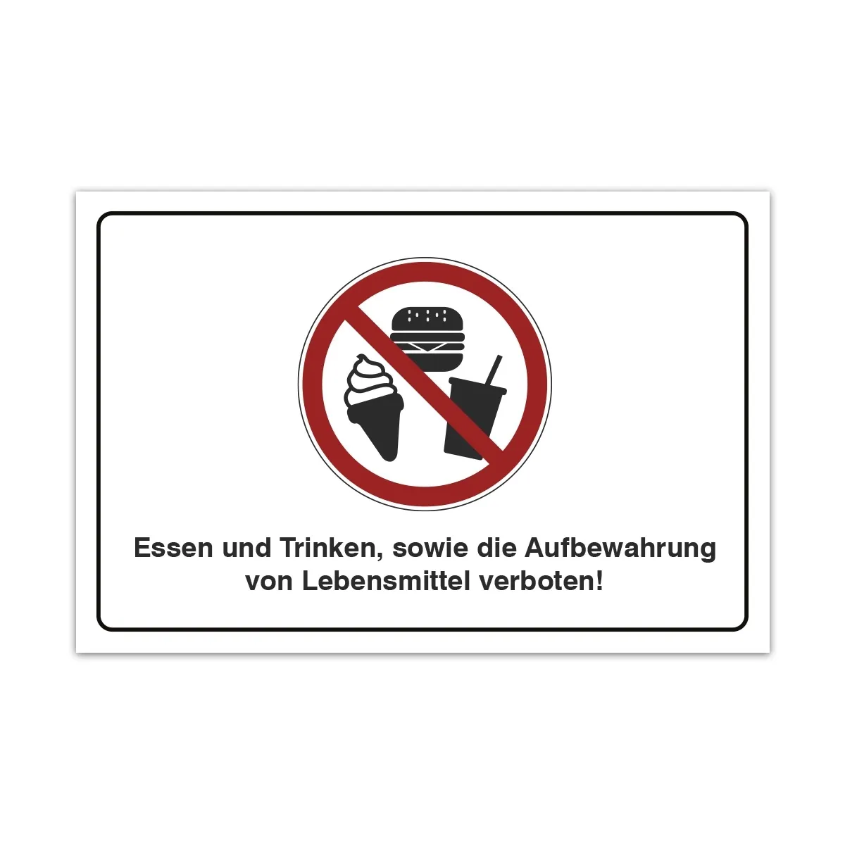 Aluverbund Schild - Essen und Trinken verboten