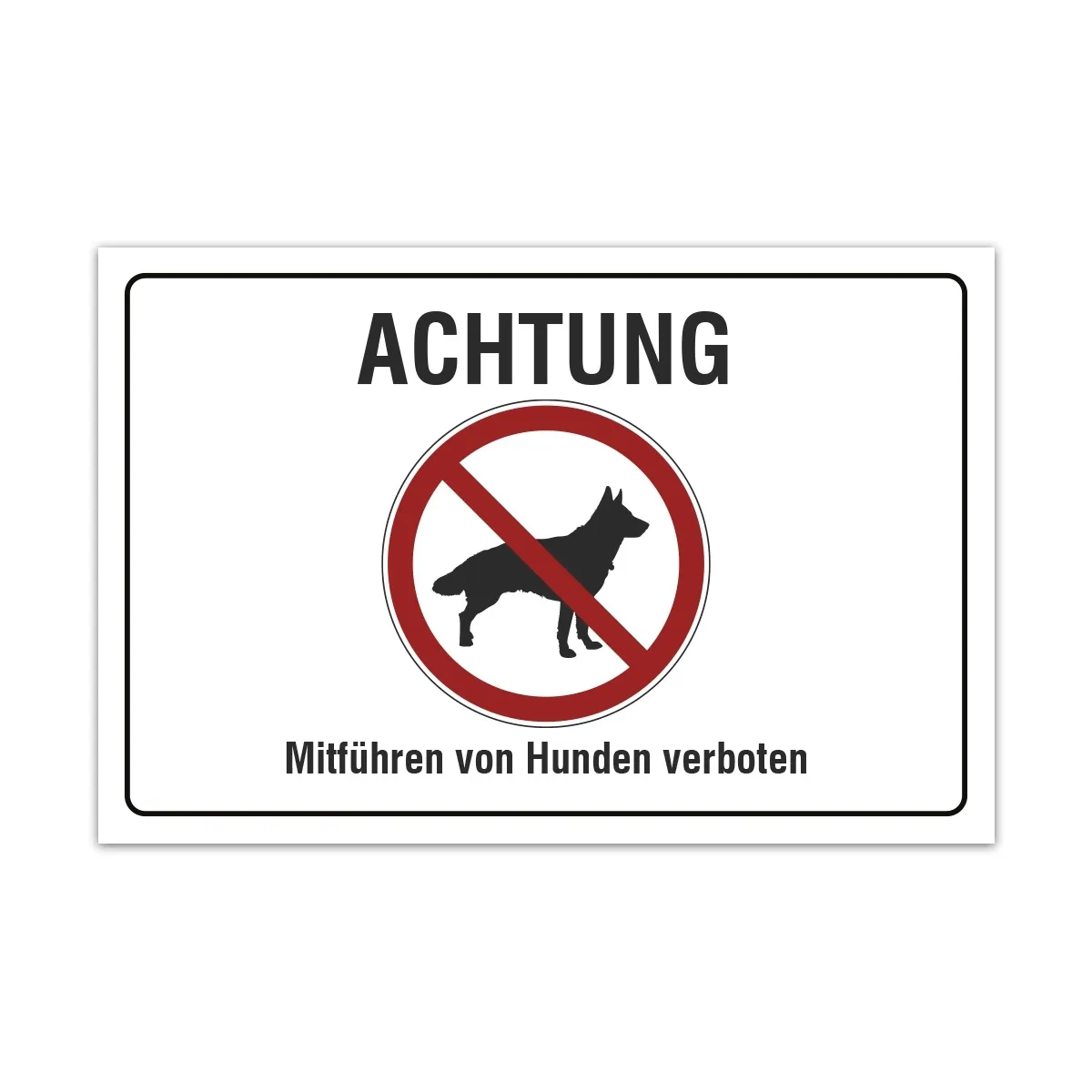 Aluverbund Schild - Hunde verboten