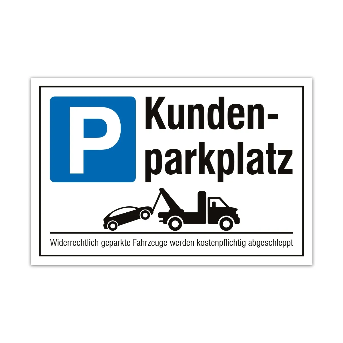 Aluverbund Schild - Kundenparkplatz