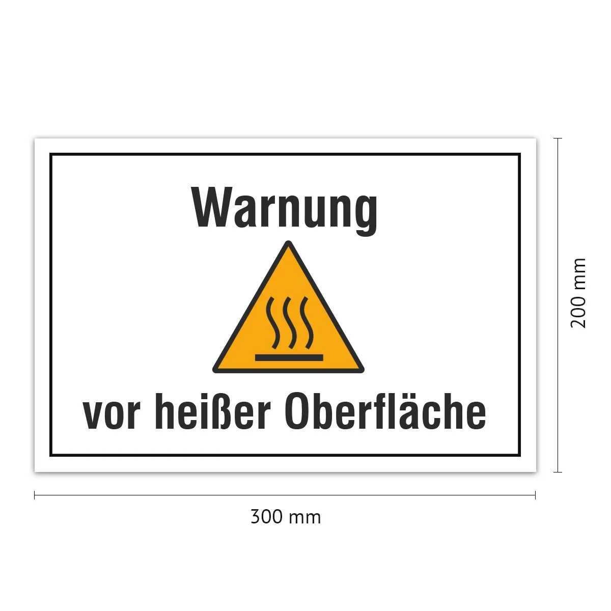 Aluverbund Schild - Warnung heiße Oberfläche